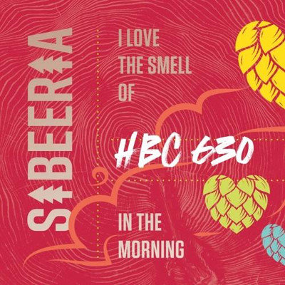 Sibeeria I Love the Smell of HBC 630 in the Morning